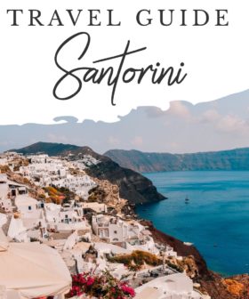 Ultimate Travel Guide to Santorini